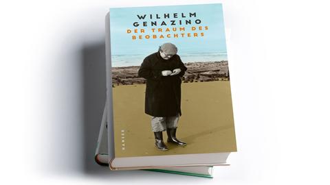Wilhelm Genazino: Der Traum des Beobachters