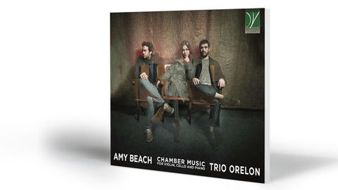 Amy Beach: Kammermusik für Violine, Cello und Klavier | Trio Orelon     