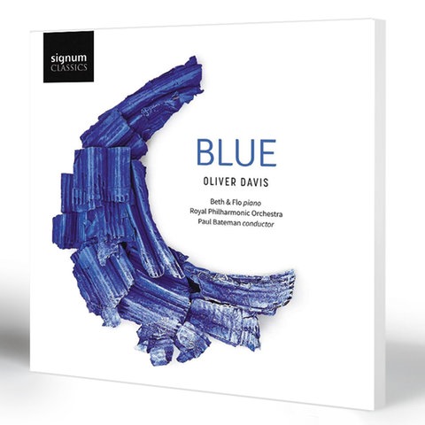 Oliver Davis: Blue | Grace Davidson (Sopran), Julia Doyle (Sopran), Oliver Davis (Tenor, Celesta & Harfe), Joshua Davidson (Treble), Beth & Flo (Klavier), Royal Philharmonic Orchestra, Paul Bateman