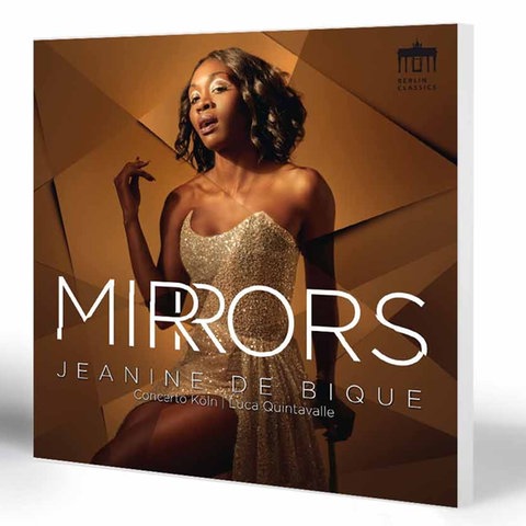 Mirrors | Jeanine de Bique, Sopran - Concerto Köln, Luca Quintavalle