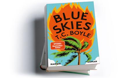 T. C. Boyle: Blue Skies