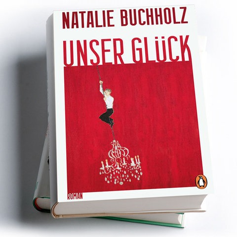 Natalie Buchholz: Unser Glück
