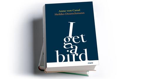 Anne von Canal, Heikko Deutschmann: I Get a Bird