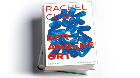 Rachel Cusk: Der andere Ort