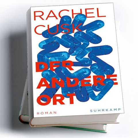 Rachel Cusk: Der andere Ort