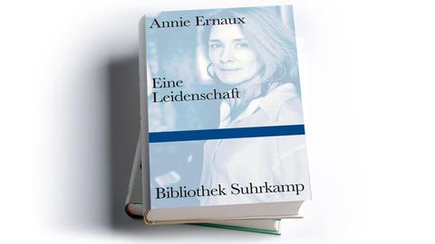 Annie Ernaux: Eine Leidenschaft