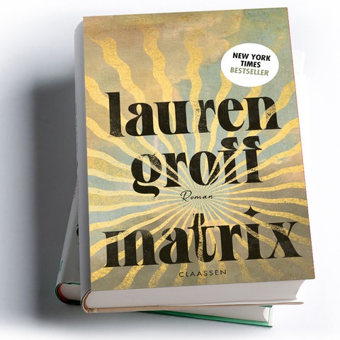 Lauren Groff: Matrix