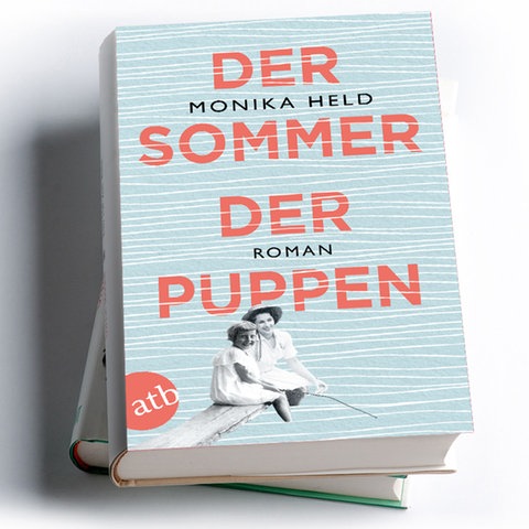 Monika Held: Der Sommer der Puppen
