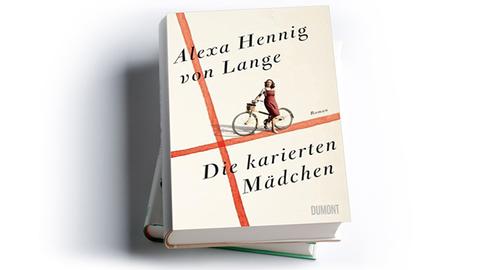 Alexa Hennig von Lange: Die karierten Mädchen