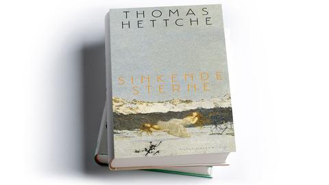 Thomas Hettche: Sinkende Sterne
