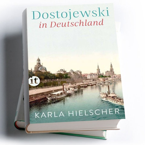 Karla Hielscher: Dostojewski in Deutschland