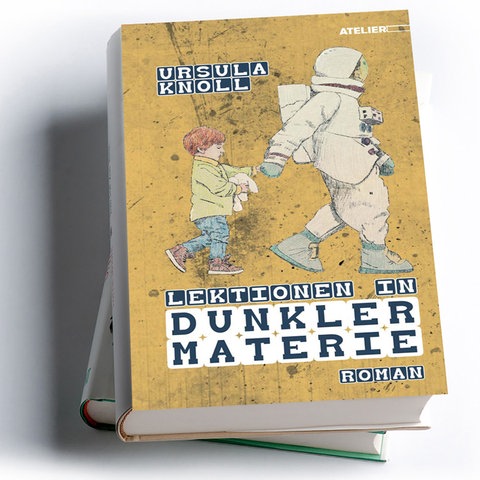 Ursula Knoll: Lektionen in Dunkler Materie