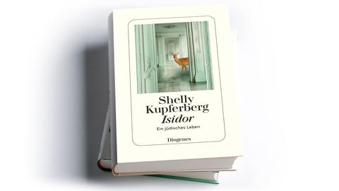 Shelly Kupferberg: Isidor. Ein jüdisches Leben