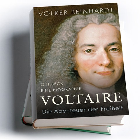 Volker Reinhardt: Voltaire. Die Abenteuer der Freiheit