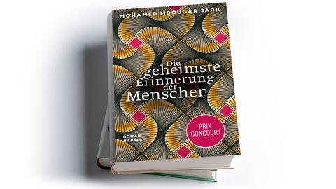 Mohamed Mbougar Sarr: Die geheimste Erinnerung der Menschen