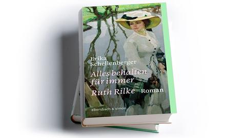 Erika Schellenberger: Alles behalten für immer. Ruth Rilke