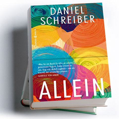Daniel Schreiber: Allein