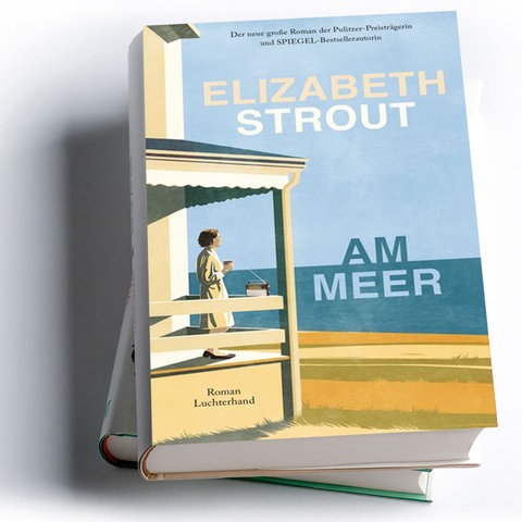 Elizabeth Strout: Am Meer