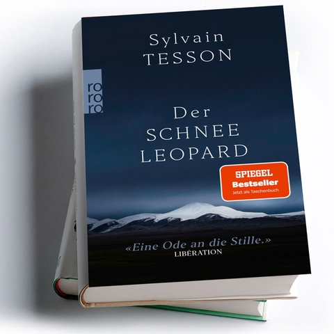 Sylvain Tesson: Der Schneeleopard