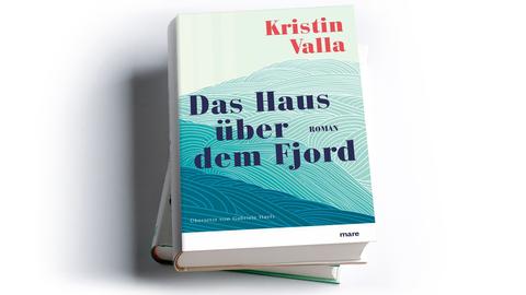 Kristin Valla: Das Haus über dem Fjord