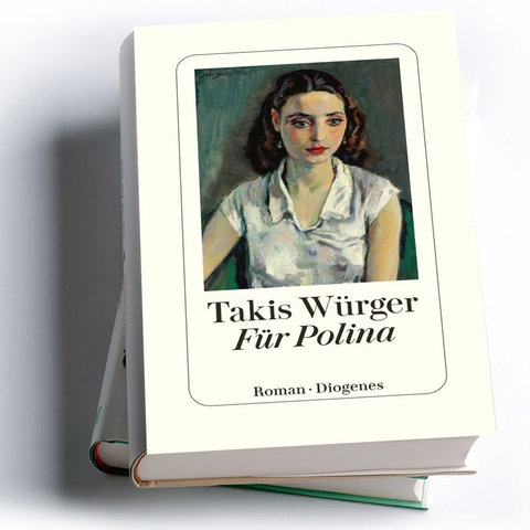 Takis Würger: Für Polina