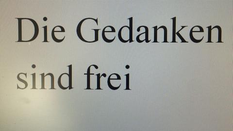 Die Gedanken sind frei