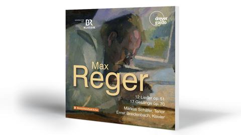 Max Reger: 12 Lieder op. 51; 17 Gesänge op. 70 | Markus Schäfer, Ernst Breidenbach